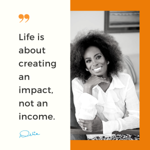 Life is About Creating an impact